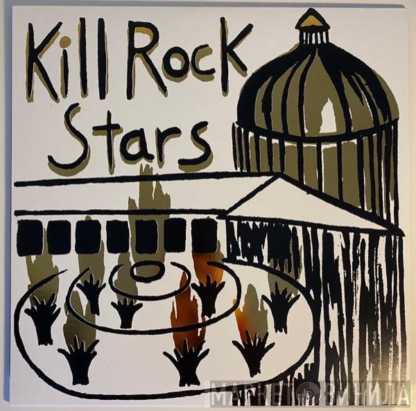  - Kill Rock Stars