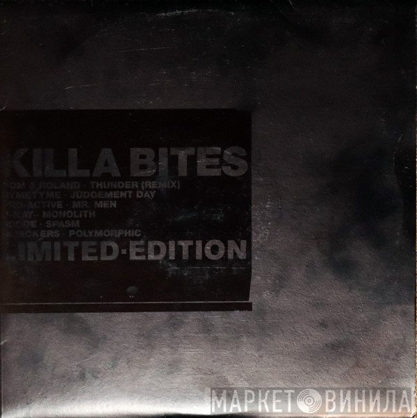  - Killa Bites - Limited‒Edition