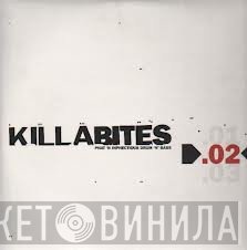  - Killa Bites .02 - Phat 'N Inphectious Drum 'n' Bass