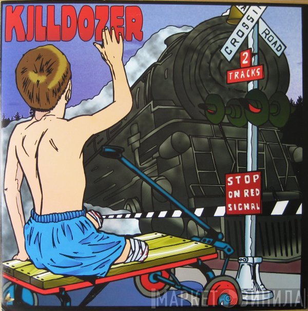 Killdozer / Ritual Device  - Killdozer / Ritual Device