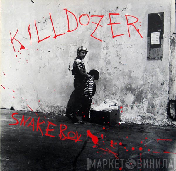 Killdozer  - Snakeboy