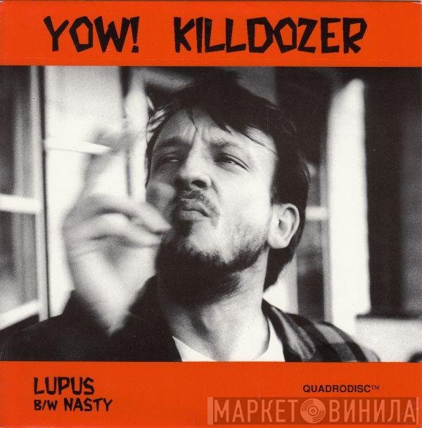 Killdozer - Yow!