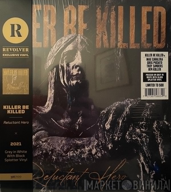 Killer Be Killed - Reluctant Hero