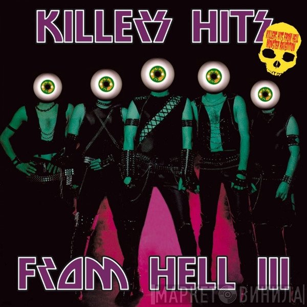  - Killers Hits From Hell III