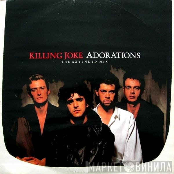 Killing Joke  - Adorations (The Extended Mix)