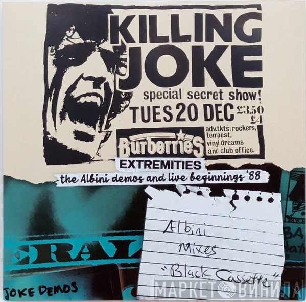 Killing Joke - Extremities The Albini Demos And Live Beginnings '88
