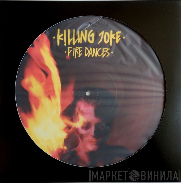 Killing Joke - Fire Dances