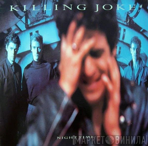Killing Joke  - Night Time