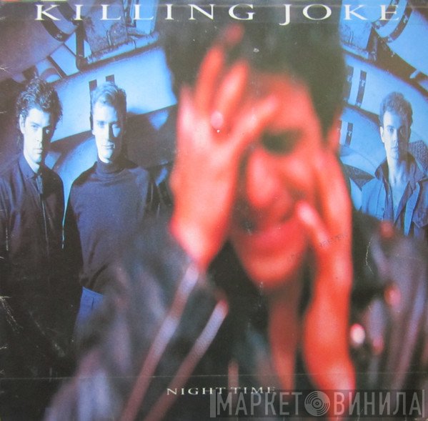 Killing Joke  - Night Time