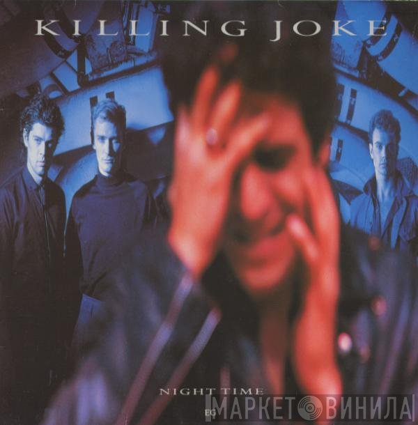 Killing Joke  - Night Time