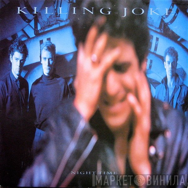 Killing Joke  - Night Time