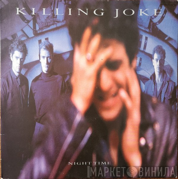 Killing Joke  - Night Time