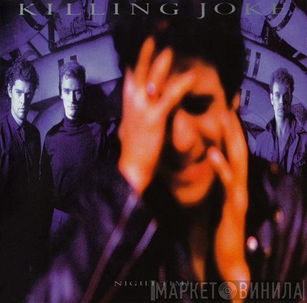 Killing Joke  - Night Time