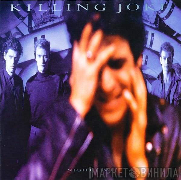 Killing Joke  - Night Time