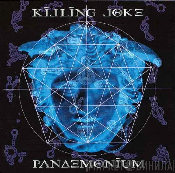 Killing Joke  - Pandemonium
