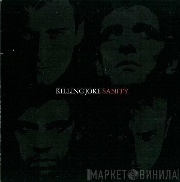 Killing Joke - Sanity