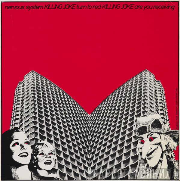 Killing Joke  - Turn To Red