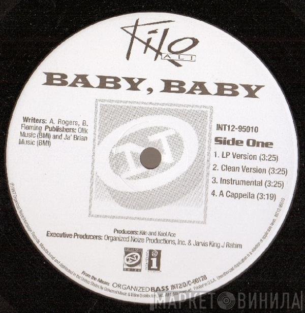 Kilo Ali  - Baby, Baby