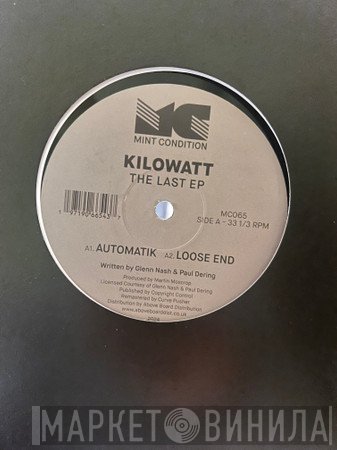 Kilowatt - The Last EP