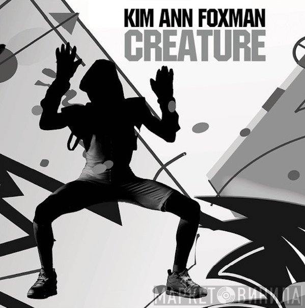Kim Ann Foxman - Creature