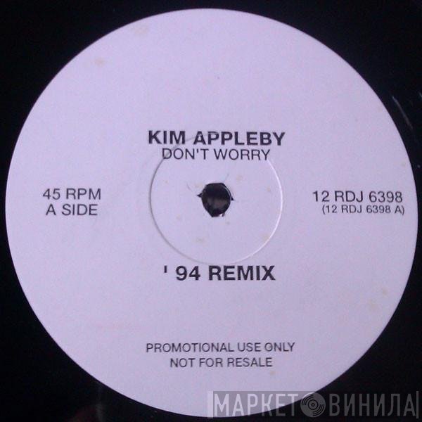 Kim Appleby - Don't Worry - '94 Remix