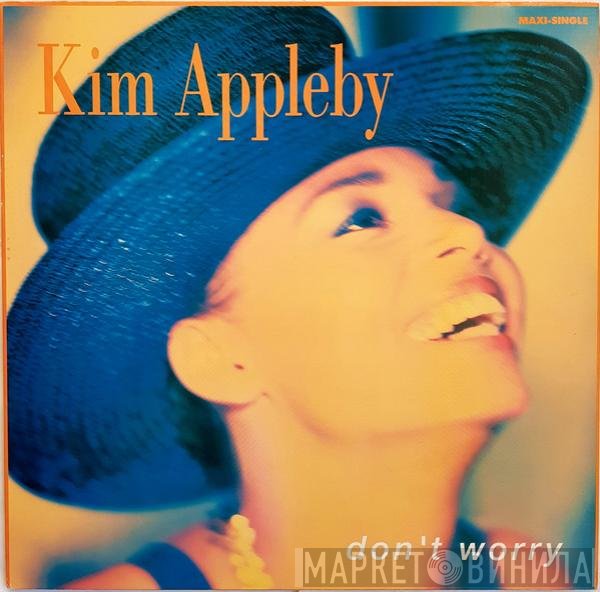 Kim Appleby - Don't Worry