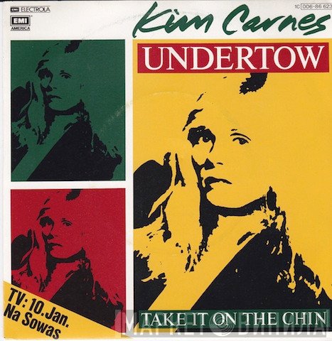 Kim Carnes  - Undertow