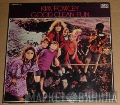Kim Fowley  - Good Clean Fun