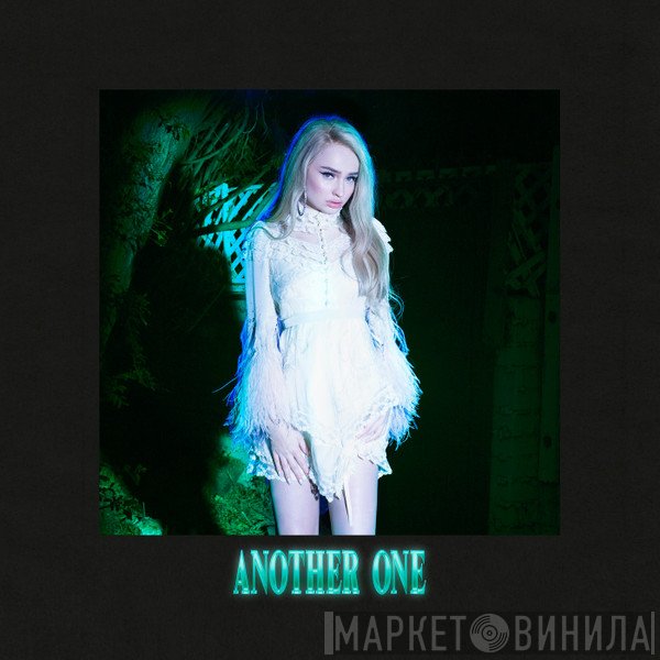 Kim Petras  - Another One