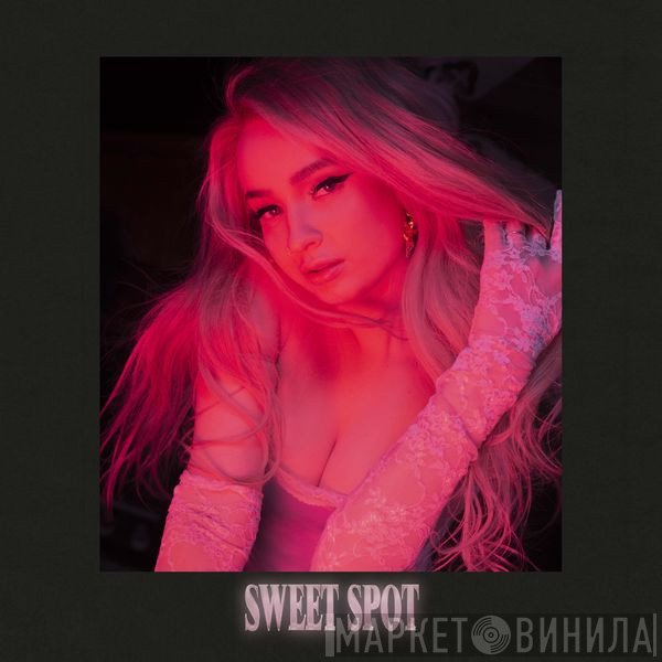 Kim Petras  - Sweet Spot