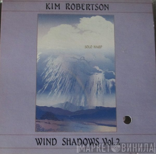 Kim Robertson  - Wind Shadows Vol. 2