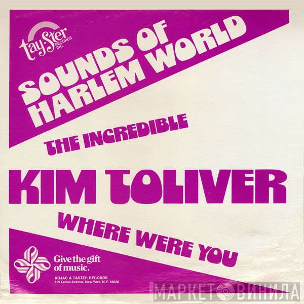 Kim Tolliver - Where Were You