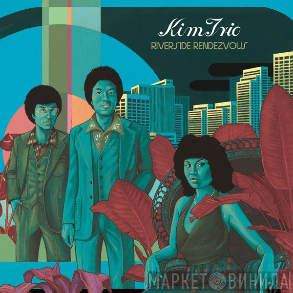 Kim Trio - Riverside Rendezvous