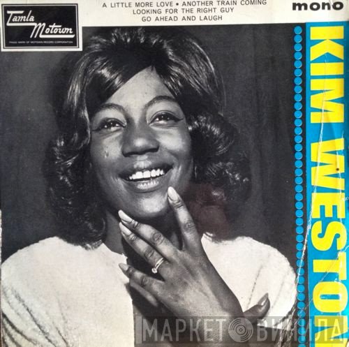 Kim Weston - Kim Weston