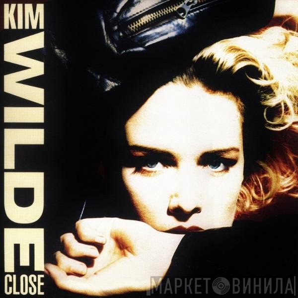 Kim Wilde  - Close