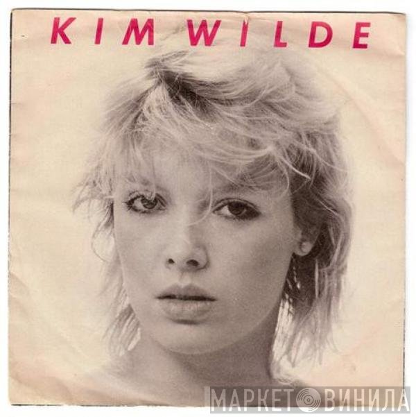Kim Wilde  - Kids In America
