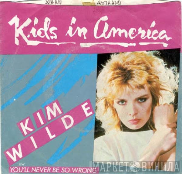 Kim Wilde  - Kids In America