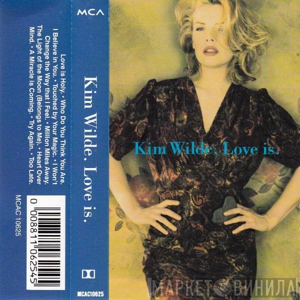 Kim Wilde  - Love Is