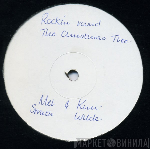 Kim Wilde, Mel Smith - Rockin' Around The Christmas Tree