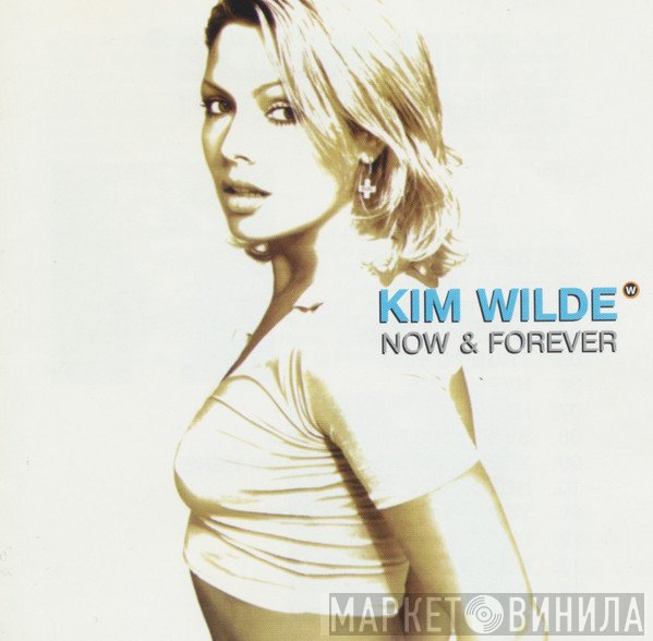 Kim Wilde  - Now & Forever