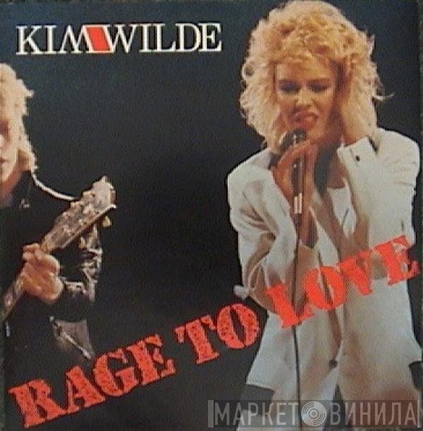 Kim Wilde  - Rage To Love