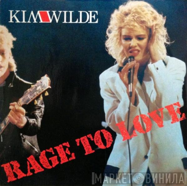 Kim Wilde  - Rage To Love