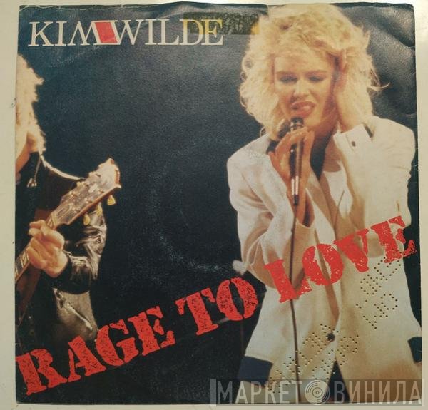 Kim Wilde  - Rage To Love