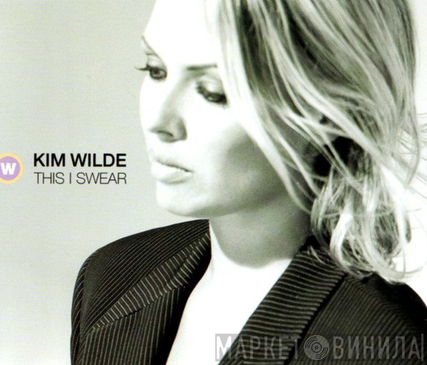 Kim Wilde - This I Swear