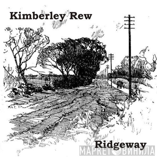 Kimberley Rew  - Ridgeway