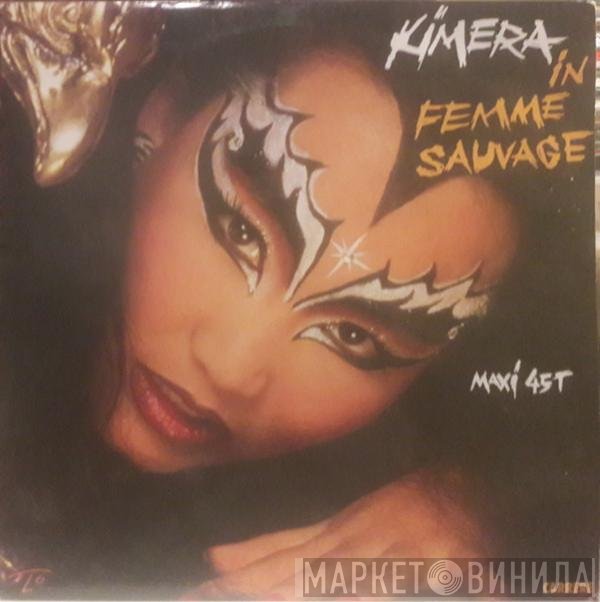 Kimera  - Femme Sauvage