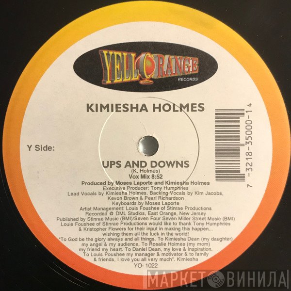Kimiesha Holmes - Ups And Downs