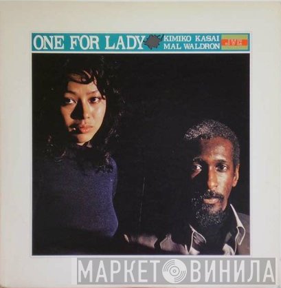 Kimiko Kasai & Mal Waldron  - One For Lady