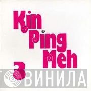 Kin Ping Meh  - 3