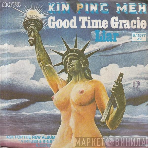 Kin Ping Meh  - Good Time Gracie
